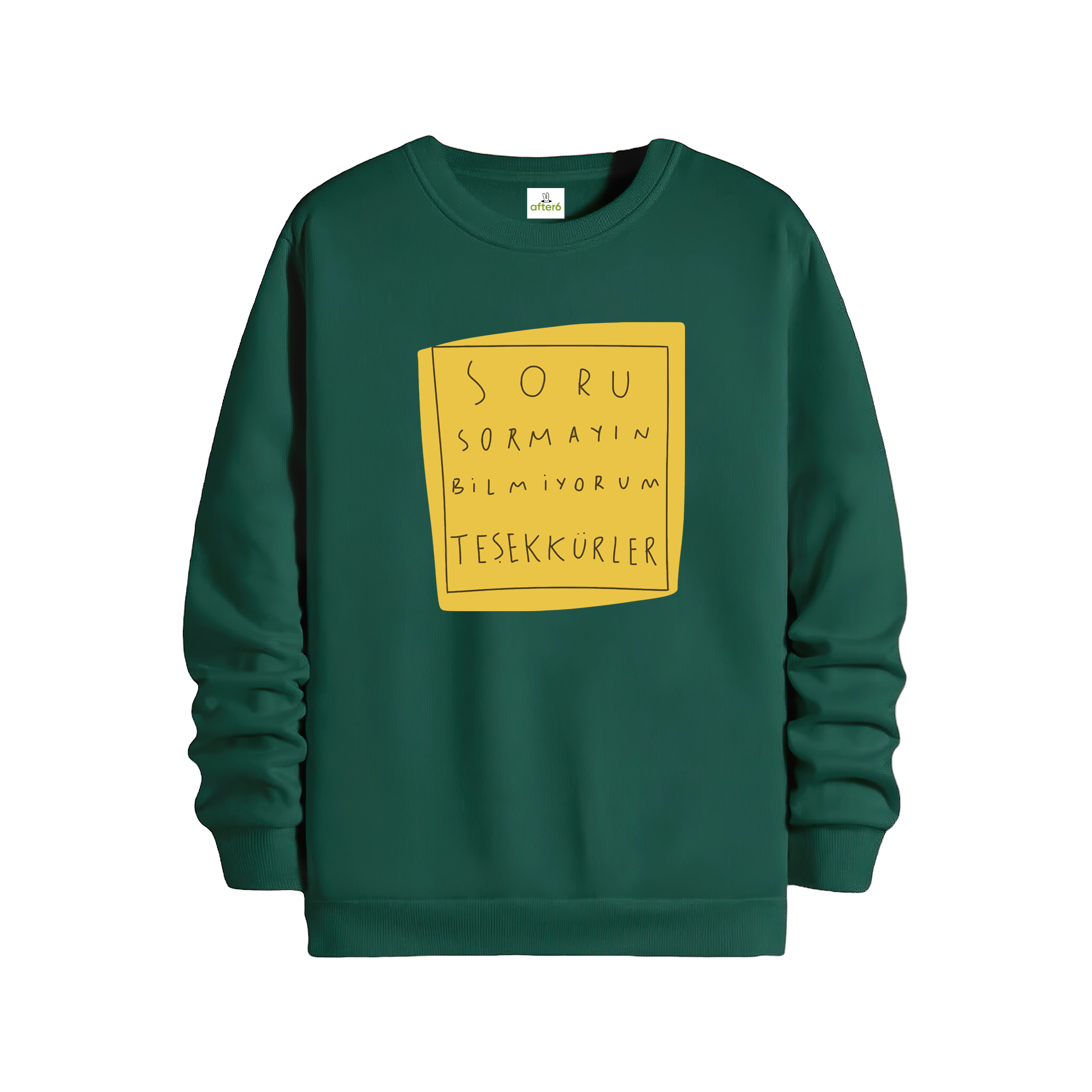 Soru Sormayın - Regular Sweatshirt