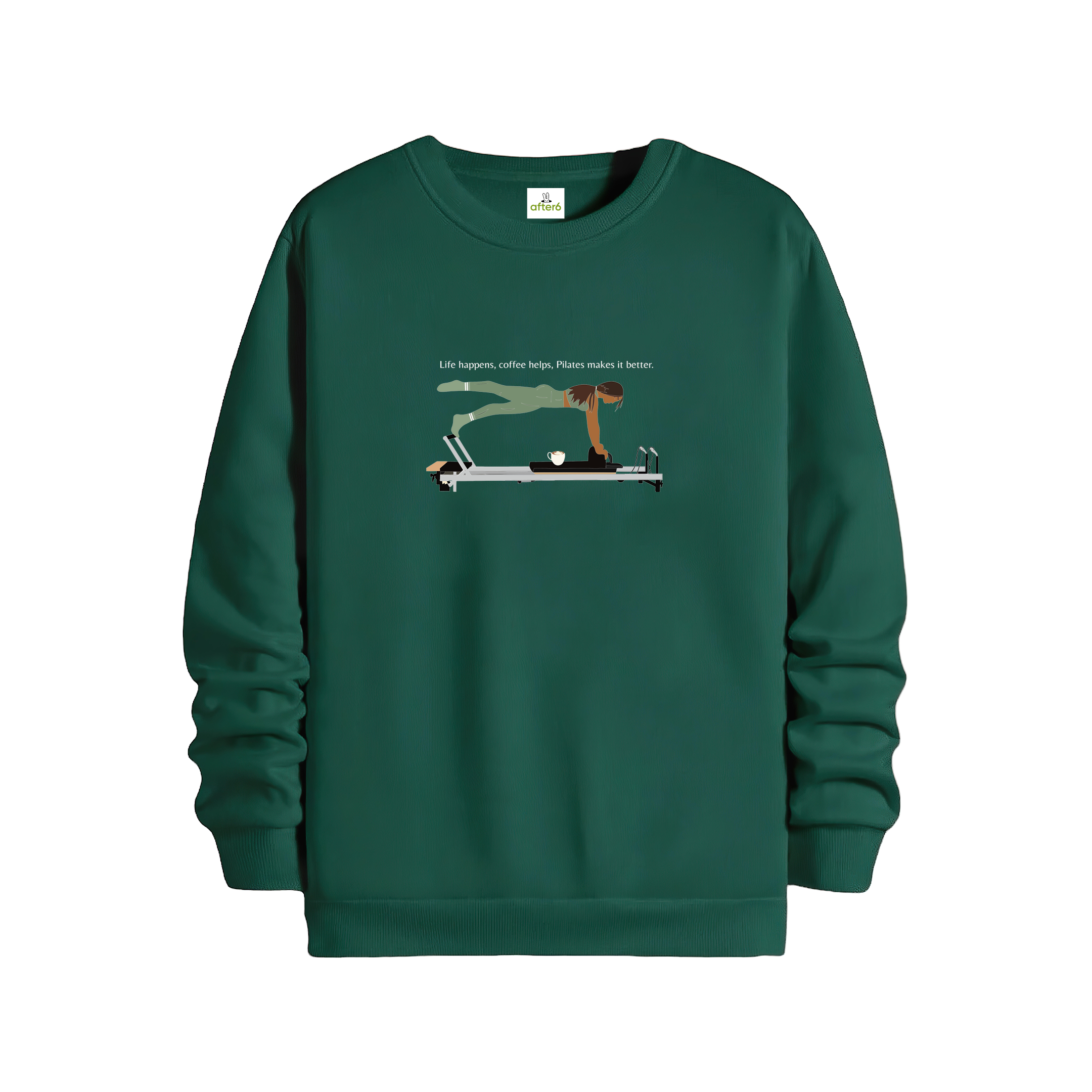 Pilates Makes İs Better - Regular Sweatshirt