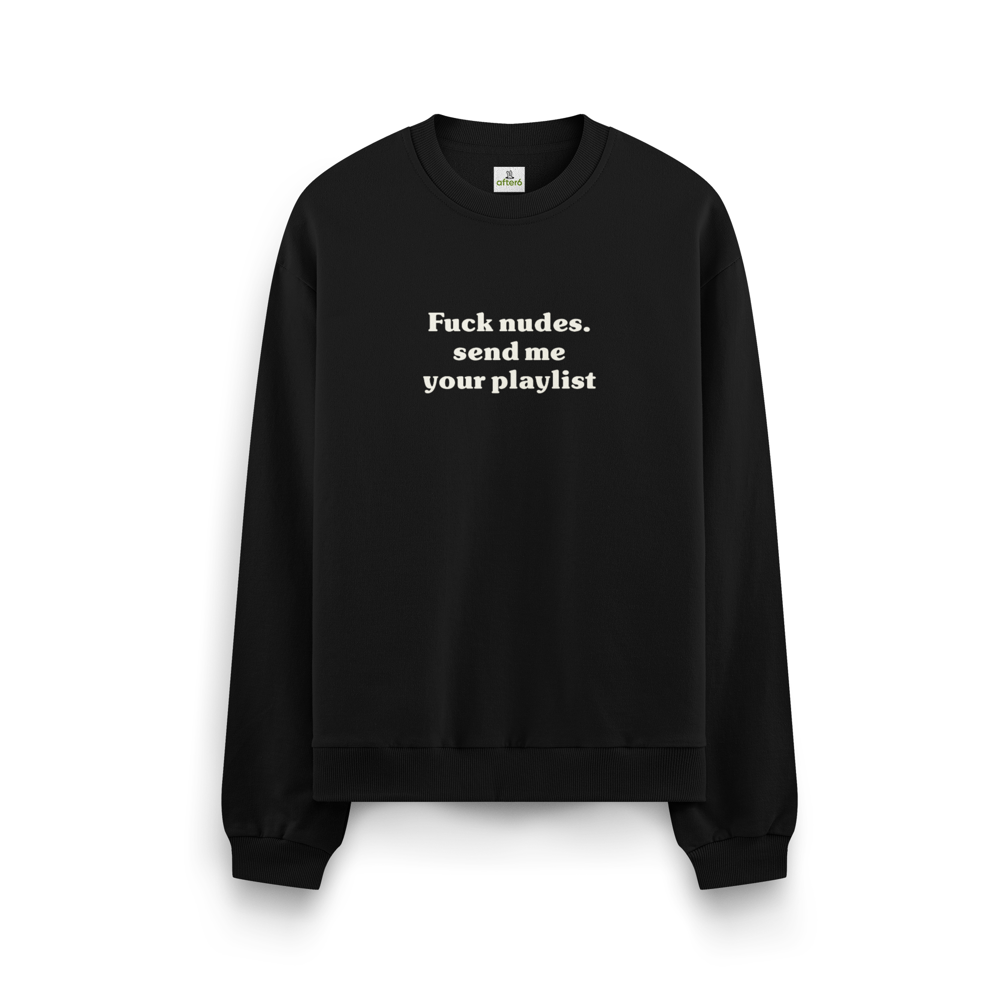 Send me your playlist - Oversize Sweatshirt