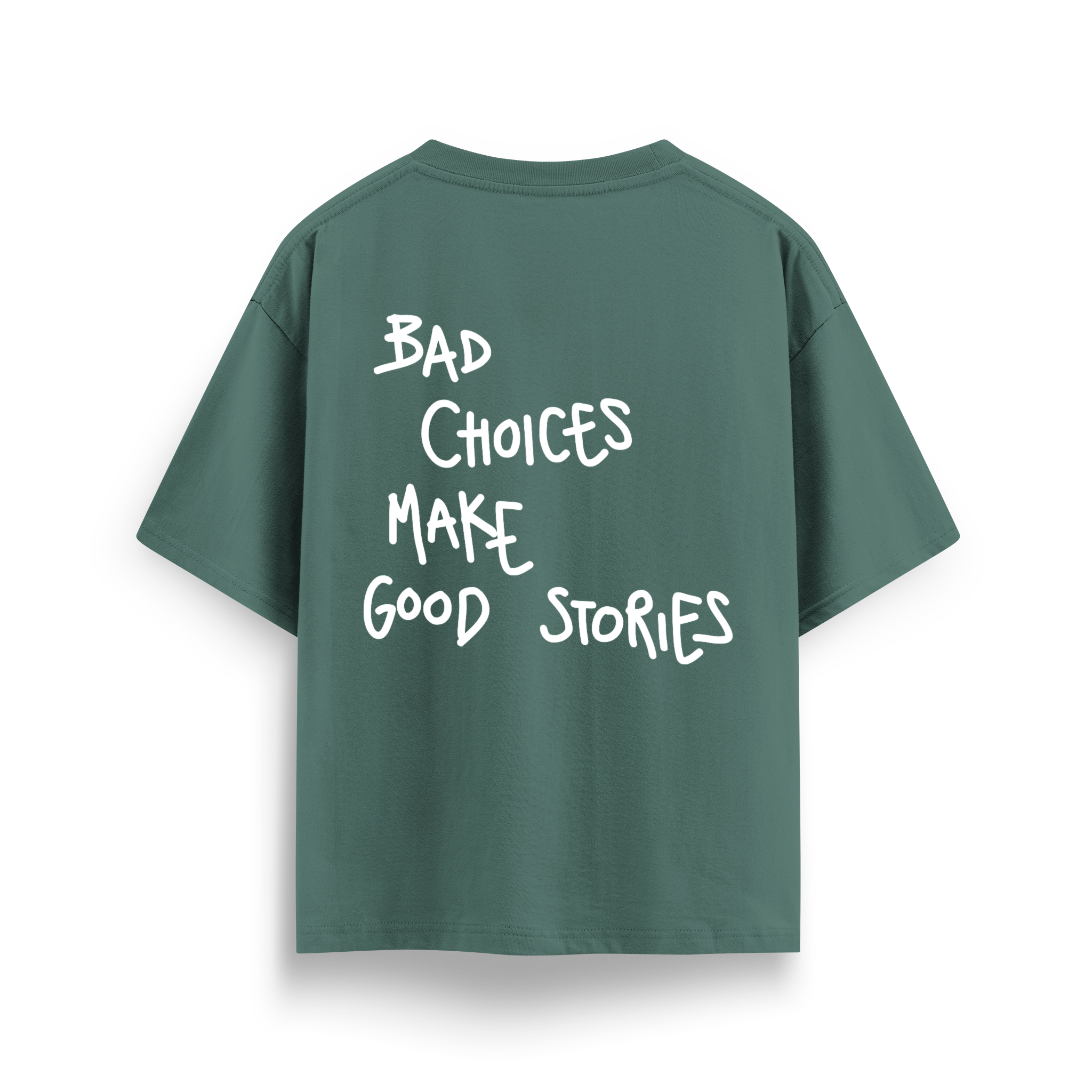 Bad Choices - Oversize T-Shirt