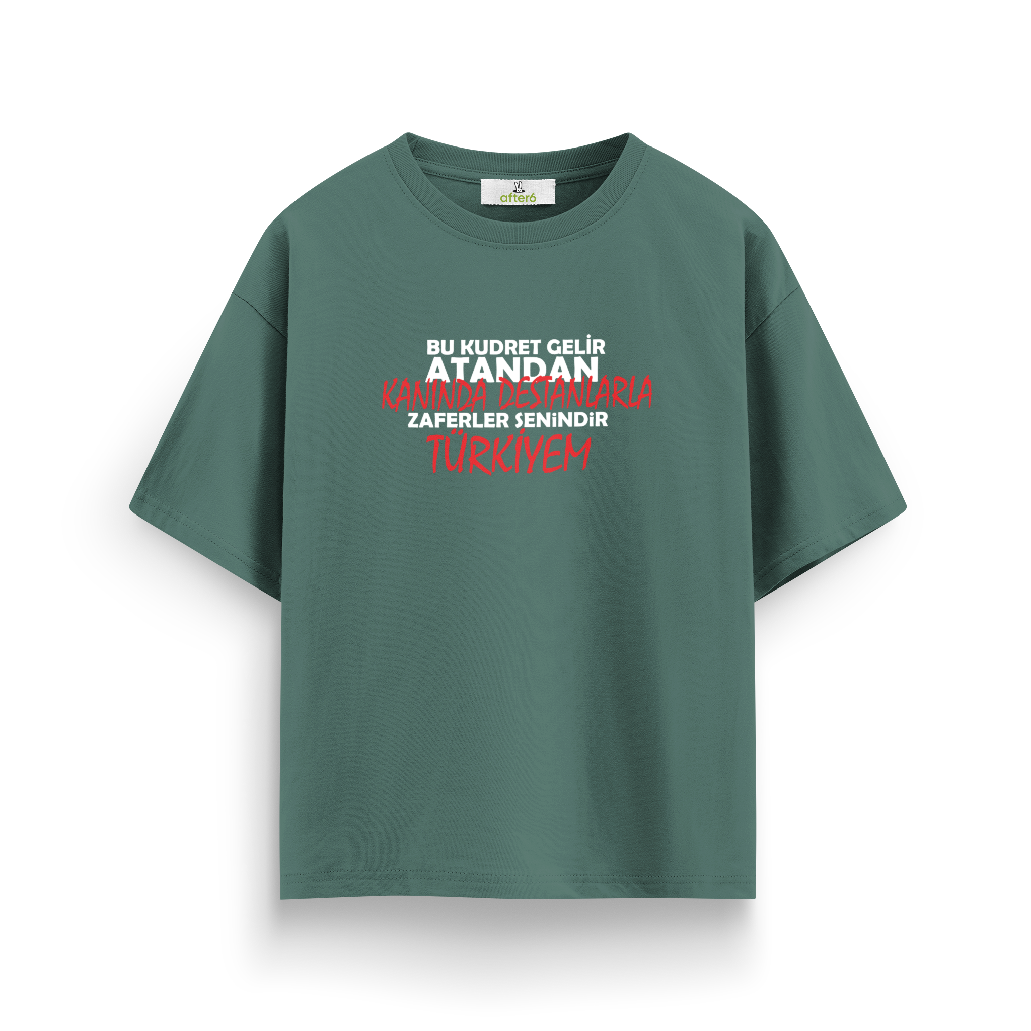 Zaferler Senindir - Oversize T-Shirt