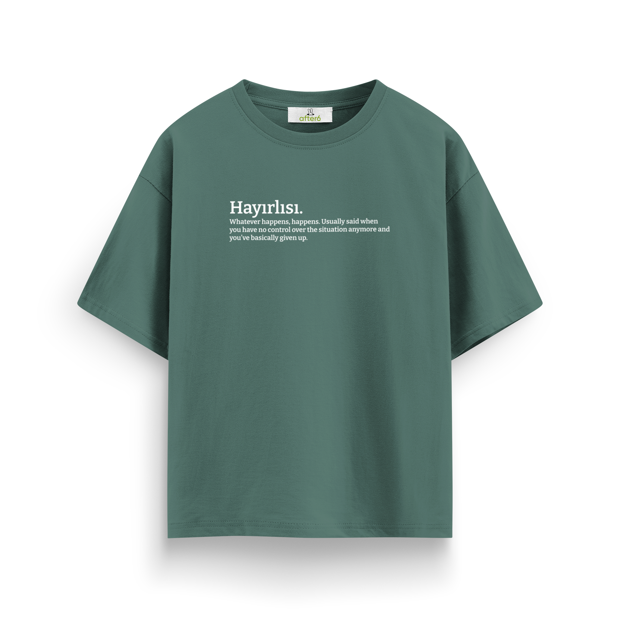 Hayırlısı - Oversize T-Shirt