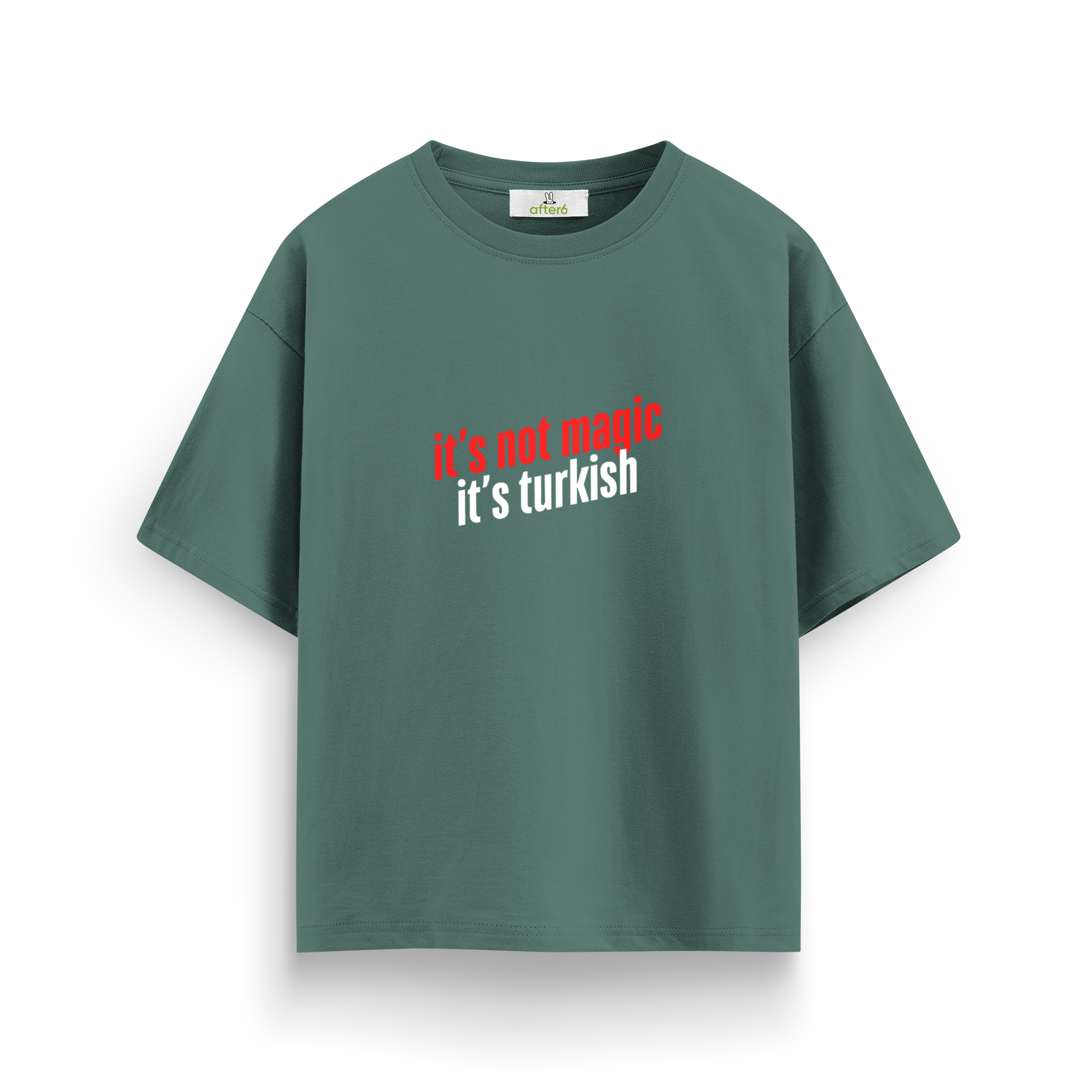 Turkish - Oversize T-Shirt