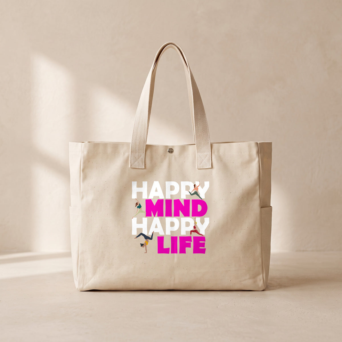 Happy Mind Happy Life - Çıtçıtlı Tote Bag